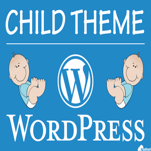 Como hacer un tema hijo en WordPress